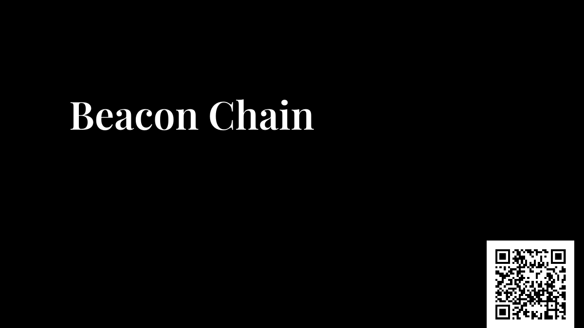 Beacon Chain