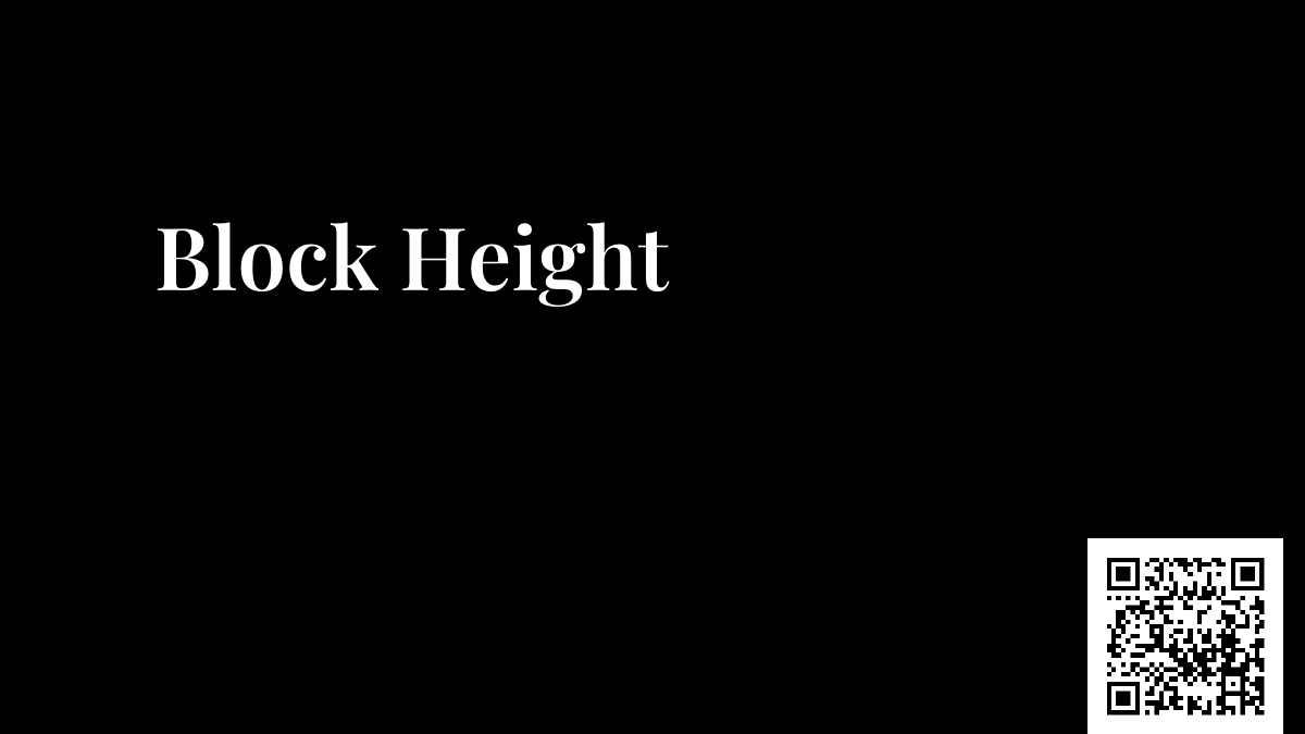 Block Height