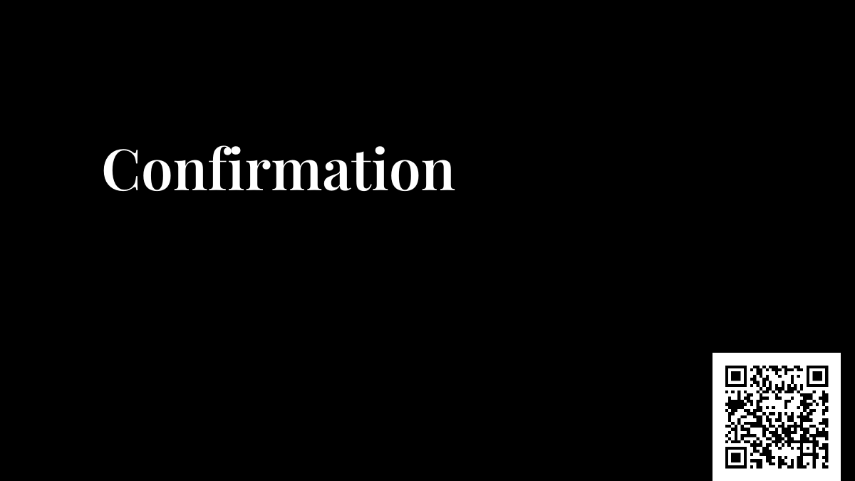 Confirmation