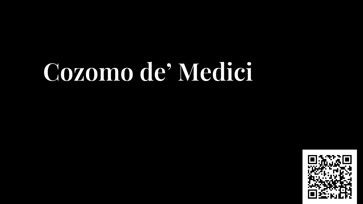 Cozomo de’ Medici