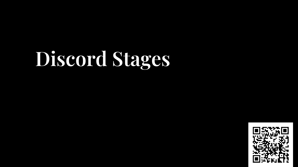 Discord Stages