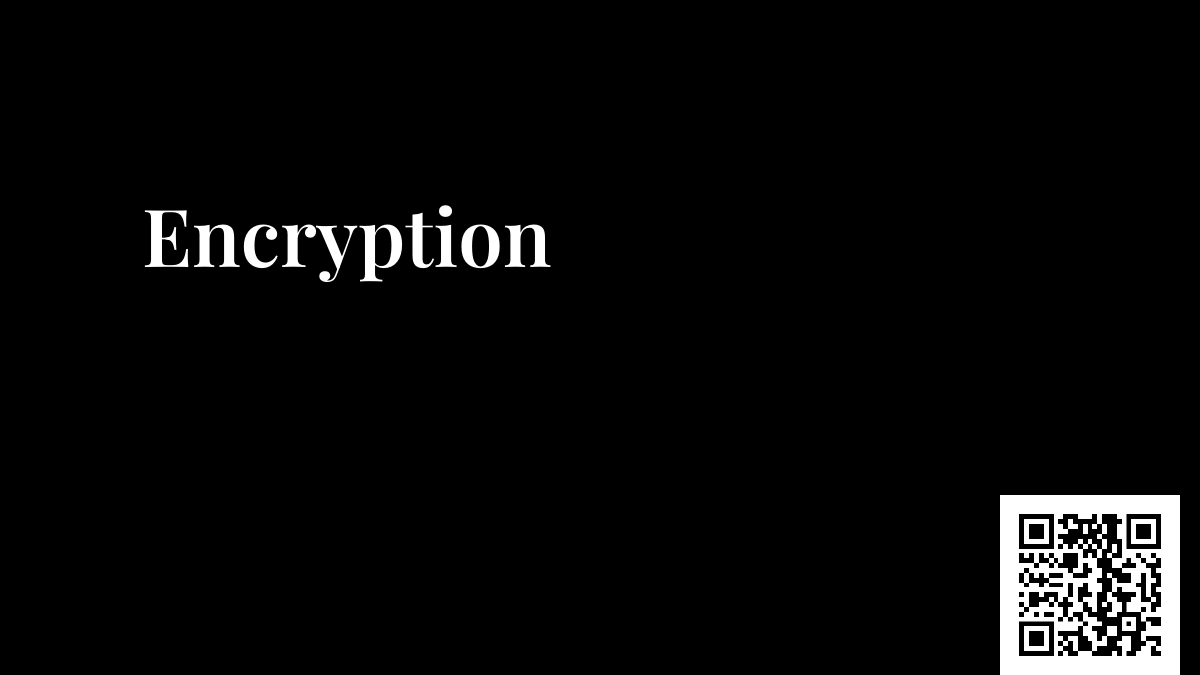 Encryption