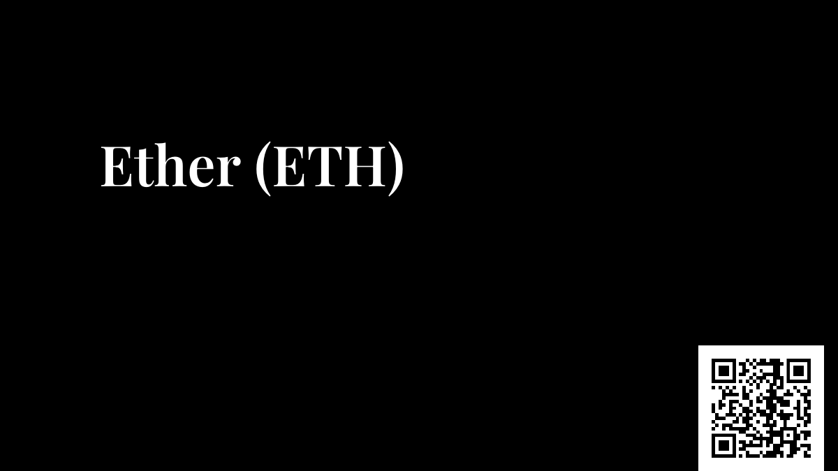 Ether (ETH)