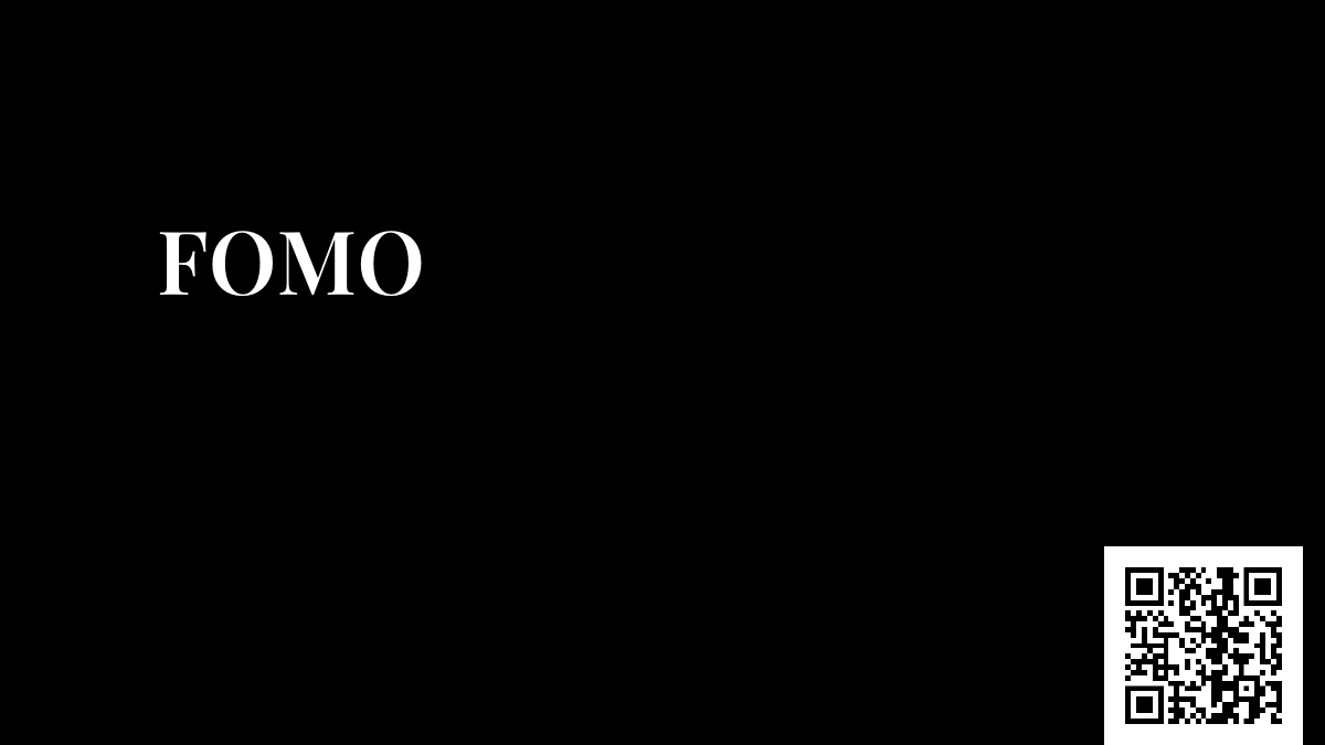 FOMO