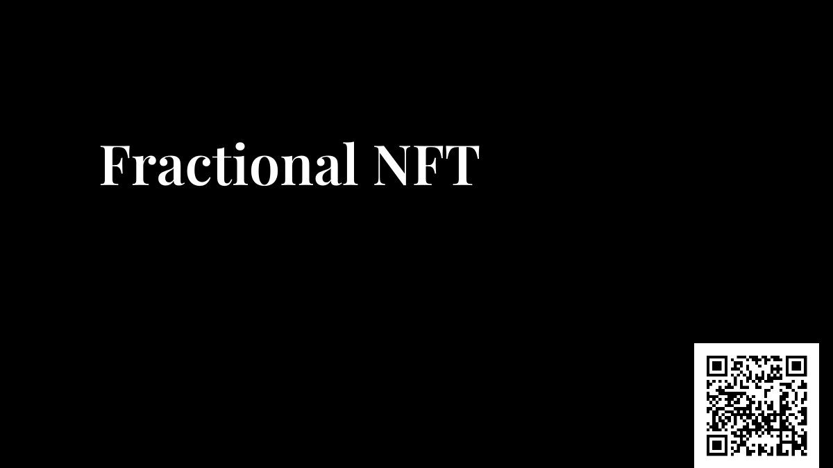 Fractional NFT