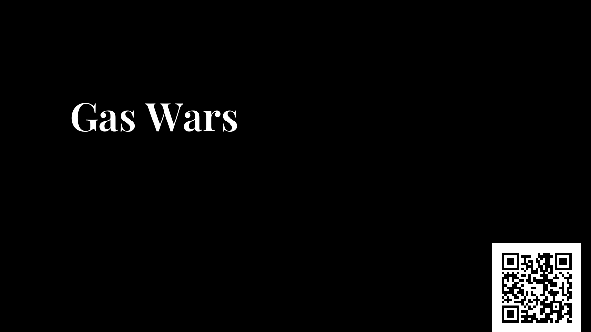 Gas Wars