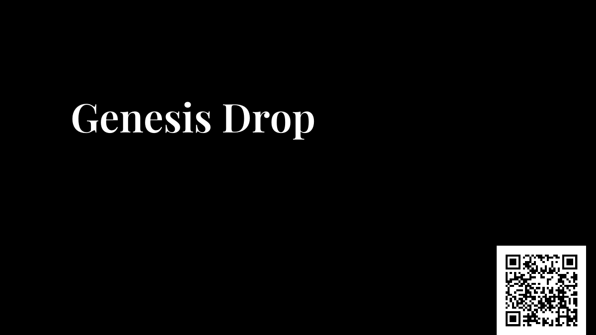 Genesis Drop