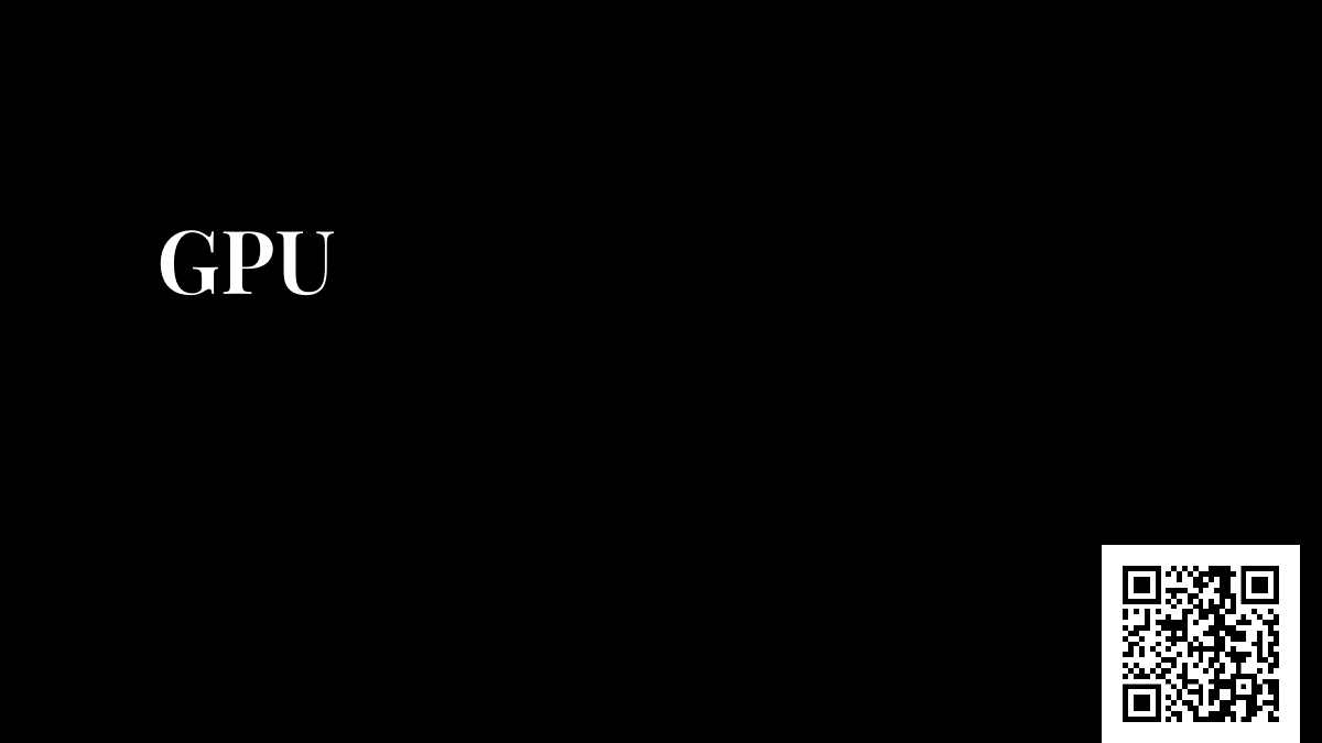 GPU