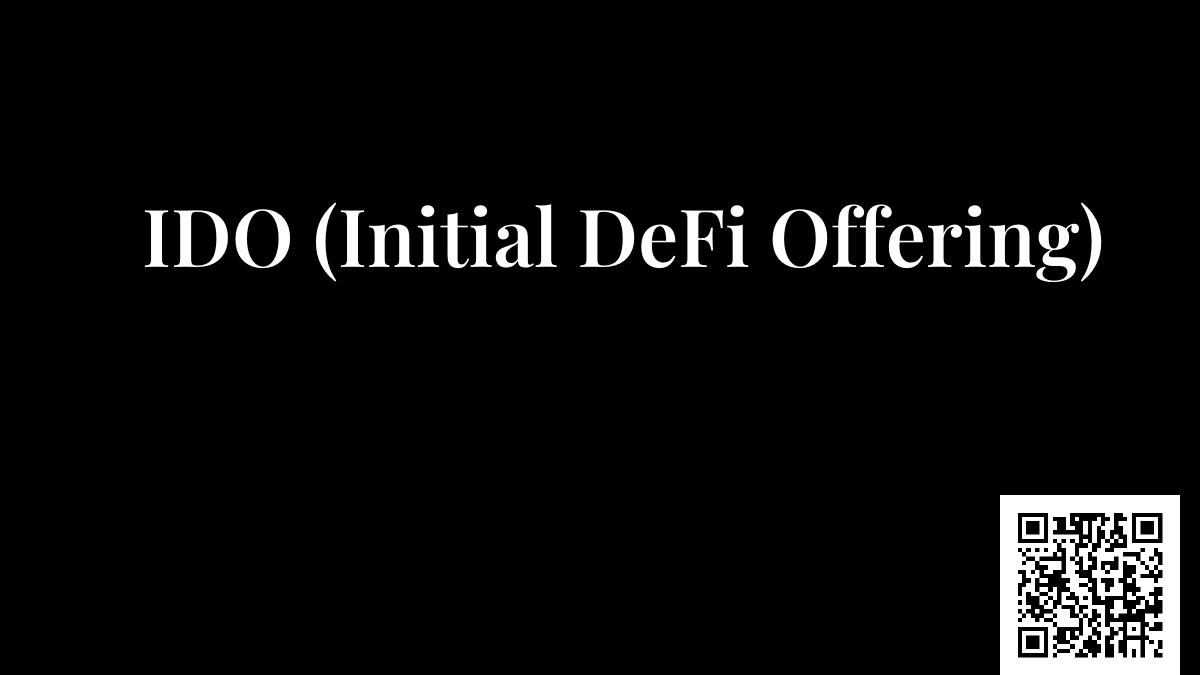 IDO (Initial DeFi Offering)