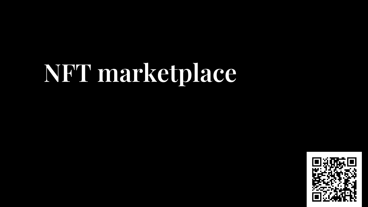 NFT marketplace